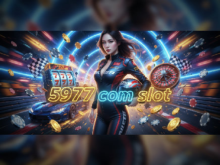 5977 com slot